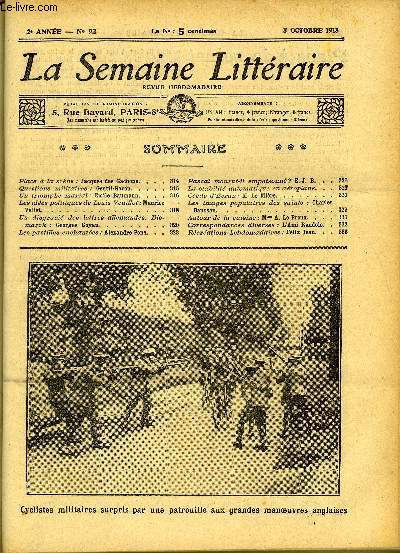 LA SEMAINE LITTERAIRE 2e ANNEE N 92 - Place  la scne : Jacques des Gachons, Questions militaires : Gentil-Garou, Un triomphe marial : Emile Baumann, Les ides politiques de Louis Veuillot : Maurice Vallet, Un disgraci des lettres allemandes, Bismarck