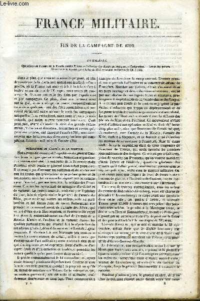 FRANCE MILITAIRE, HISTOIRE DES ARMEES FRANCAISES DE TERRE ET DE MER DE 1792 A 1837 TOME PREMIER N8 - FIN DE LA CAMPAGNE DE 1792. Oprations de l'arme de la Moselle contre Trves, Influence des chants patriotiques, Emigration, Arme des princes