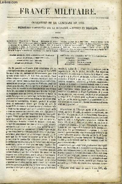 FRANCE MILITAIRE, HISTOIRE DES ARMEES FRANCAISES DE TERRE ET DE MER DE 1792 A 1837 TOME PREMIER N9 - OUVERTURE DE LA CAMPAGNE DE 1793. Le 21 janvier. Dispositions de l'Europe, Dclaration de guerre, Situation militaire de la Rpublique, Mesures arrtes