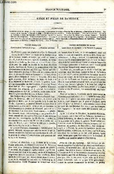 FRANCE MILITAIRE, HISTOIRE DES ARMEES FRANCAISES DE TERRE ET DE MER DE 1792 A 1837 TOME QUATRIEME - SIEGE ET PRISE DE DANTZICK. Le dixime corps est charge de sige de Dantzick, Combat de Dirschau, Prise de l'Ile de Nehrung, Description de Dantzick