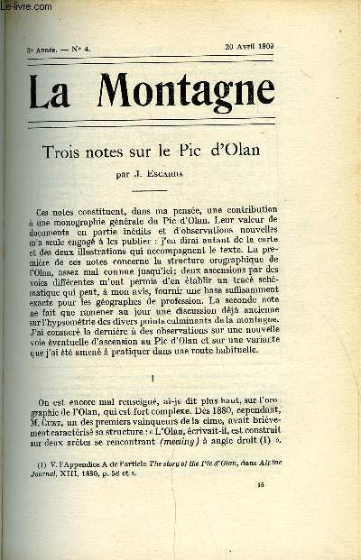 LA MONTAGNE 5e ANNEE N4 - Trois notes sur le Pic d'Olan par J. Escarra, L'album de Mlle d'Angeville par Mary Paillon, A propos du salon des Peintres de montagne par C. G.