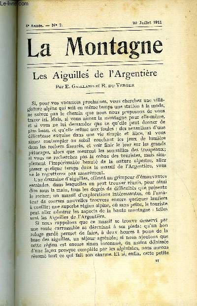 LA MONTAGNE 7e ANNEE N7 - Les Aiguilles de l'Argentire par E. Gaillard et R. du Verger