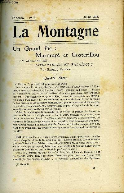 LA MONTAGNE 8e ANNEE N7 - Un Grand Pic : Marmur et Costerillou - Le massif de Batlaytouse ou Balatous par George Cadier, Chronique Alpine, Bibliographie