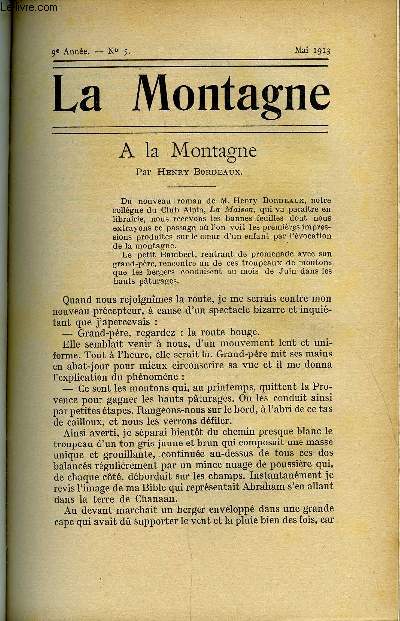 LA MONTAGNE 9e ANNEE N5 - A la montagne par Henry Bordeaux, Brche Joseph Turc par Alfred Cayla et Paul Isch-Wall, Du Refuge de l'Alpe au Refuge de l'Aigle par Paul Boudin