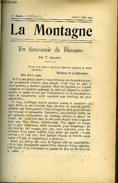 LA MONTAGNE 11e ANNEE N°4 A 6 - En souvenir de Bessans par T. Channe, Le premier Dessin de la Chaine du Mont Blanc par Henri Ferrand