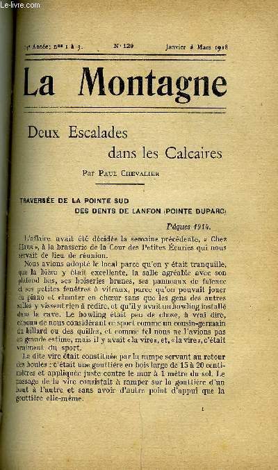 LA MONTAGNE 14e ANNEE N1 A 3 - Deux Escalades dans les Calcaires par Paul Chevalier, Le Refuge de Pclet-Polset par M. Richard, Encore du nouveau aux Aiguilles de l'Argentire (massif d'Allevard) par M. Repiton-Prneuf, Les origines de l'Alsace