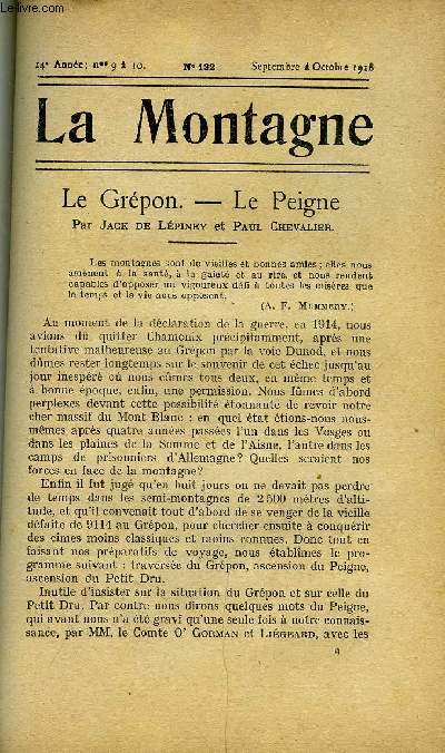 LA MONTAGNE 14e ANNEE N9 A 10 - Le Grpon - Le Peigne par Jack de Lpiney et Paul Chevalier, Quelques jours en Alsace libre par Albert Gatine, Le Maroc pays d'avenir pour le Tourisme et l'Alpinisme par J. Fourgous, Chronique de la Guerre