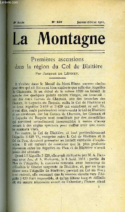LA MONTAGNE 18e ANNEE N°150 - Premières ascensions dans la région du Col de Blaitière par Jacques de Lépiney, Ascensions d'hiver en Corse par F. Oblat et J. A. Morin