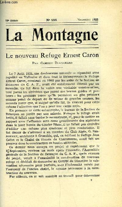 LA MONTAGNE 18e ANNEE N156 - Le nouveau Refuge Ernest Caron par Camille Blanchard, La face Nord Ouest du Grand Marchet - Premire Descente par Marie Antoinette Verney, Henri Vallot (1853-1922) - En souvenir