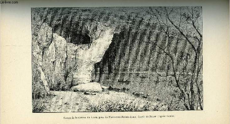 EXTRAIT DE L'ANNUAIRE DU CLUB ALPIN FRANCAIS 22e ANNEE - VII. Le Jura souterrain - troisième campagne 1895 par M. E. Renauld, La source du Lançot, La grotte du Puits-Billard, Grotte de la source du Lison; dessin de Notor, La source de l'Ain, la grotte