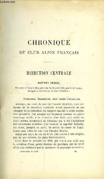 EXTRAIT DE L'ANNUAIRE DU CLUB ALPIN FRANCAIS 29e ANNEE - Chronique du club alpin franais - Direction centrale - Rapport annuel