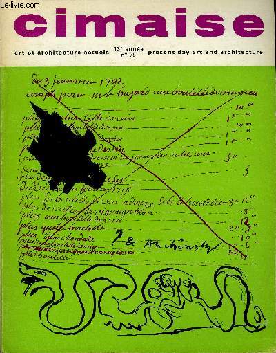 CIMAISE - ART ET ARCHITECTURE ACTUELS N 78 - Visites d'atelier. Roger Van Gindertael. Tapisseries de Gilioli Maurice Nadeau. Viseux. Photo et ralit John Franklin Koenig. l'Ikbana de l'esprit. Enqute. Les galeries d'art forces vives