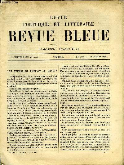 REVUE BLEUE - REVUE POLITIQUE ET LITTERAIRE 25e ANNEE N3 - Les femmes et l'esprit en France par Guy de Maupassant, Posie Anglaise - Miss Mary Robinson, La rforme financire aux Etats-Unis par C. de Varigny, Les comdiens et les moeurs par Gustave