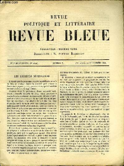 REVUE BLEUE - REVUE POLITIQUE ET LITTERAIRE 25e ANNEE N7 - Les liberts ncessaires par Hector Depasse, L'unit indo-chinoise par un officier du Tonkin, Manque et passe par Maurice Jouannin, Matines classiques de l'Odon - Shakespeare et le thatre