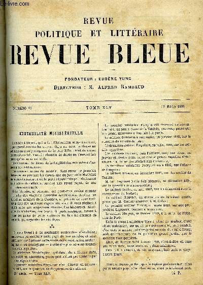 REVUE BLEUE - REVUE POLITIQUE ET LITTERAIRE 27e ANNEE N12 - Instabilit ministrielle par A. R, L'oncle Scipion Maginot par Andr Theuriet, Le trait avec la Turquie au Snat par A. Foucher de Careil, La posie parisienne par Antony Valabrgue