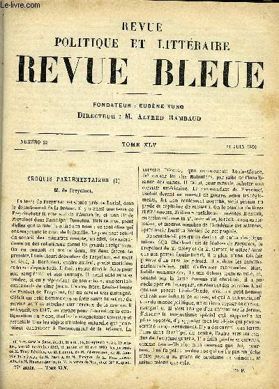 REVUE BLEUE - REVUE POLITIQUE ET LITTERAIRE 27e ANNEE N25 - M. de Freycinet par Sybil, Le nid des msanges par G. Vattier, L'Allemagne depuis Leibniz par Emile Faguet, En Alsace-Lorraine par J. Heimweh, De la tour Eiffel a Vancouver par Eugne