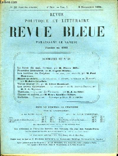 REVUE BLEUE - REVUE POLITIQUE ET LITTERAIRE 31e ANNEE N23 - La force du mal par Pierre Mille, Procds littraires par Eugne Mouton, Les fouilles de Delphes par Paul Monceaux, Milieu du sicle par Jules Levallois, Victor Duruy par Alfred Rambaud