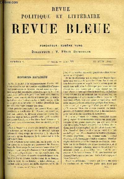 REVUE BLEUE - REVUE POLITIQUE ET LITTERAIRE TOME XX N 8 - Divorces explosifs par Emile Faguet, Thodore de Banville par Emmanuel des Essarts, La nice du professeur Romualdo par Henri Castelnuovo, Une rpublique d'enfants aux Etats Unis par Henry Bargy