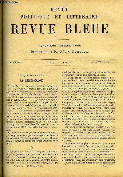 REVUE BLEUE - REVUE POLITIQUE ET LITTERAIRE TOME XX N 9 - La vie mentale, le tmoignage par le docteur Toulouse, La prpondrance de la Russie en Extrme Orient par B. de Zenzinoff, La nice du professeur Romualdo par Henri Castelnuovo