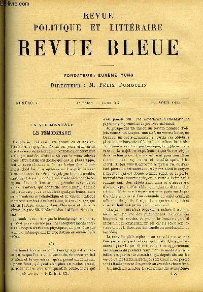 REVUE BLEUE - REVUE POLITIQUE ET LITTERAIRE TOME XX N 9 - La vie mentale, le tmoignage par le docteur Toulouse, La prpondrance de la Russie en Extrme Orient par B. de Zenzinoff, La nice du professeur Romualdo par Henri Castelnuovo