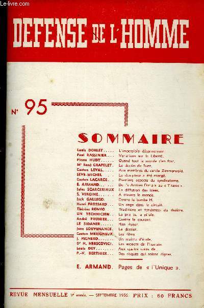 DEFENSE DE L'HOMME 9e ANNEE N 95 - Louis DORLET. L'impossible dsarmement.Paul RASSINIER. Variations sur la Libert.Pierre HUDY. Quand tout le monde s'en fout.M' Ren CRAPELET. Le destin de Suez.Caston LEVAL. Aux membres du cercle