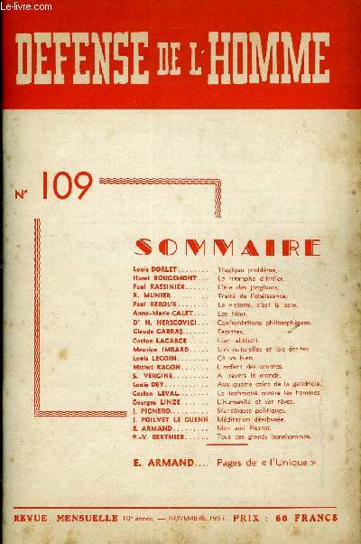 DEFENSE DE L'HOMME 10e ANNEE N 109 - Louis DORLET. Tragique problme.Henri ROUGEMONT. Le triomphe d'Hitler.Paul RASSINIER. L're des jongleurs.R. MUNIER..Trait de l'obissance.Paul REBOUX.La victoire, c'est la paix.Anne-Marie CALET.