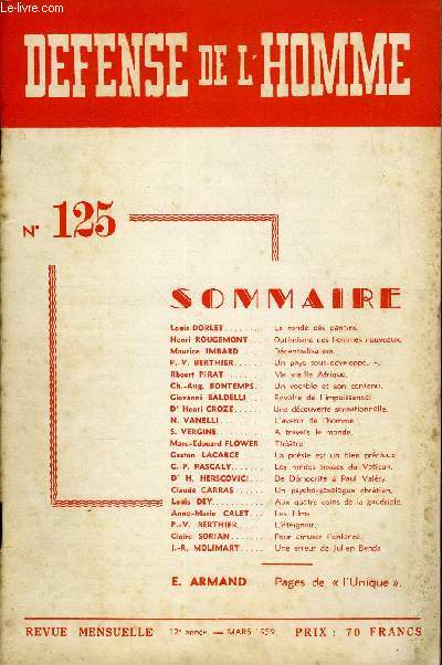 DEFENSE DE L'HOMME 12e ANNEE N 125 - Louis DORLET.La ronde des pantins.Henri ROUCEMONT. Optimisme des hommes nouveaux.Maurice IMBARD. Dcentralisation.P.-V. BERTHIER. Un pays sous-dvelopp-.Rboert PIRAT. Ma vieille Afrique.Ch.-Aug.