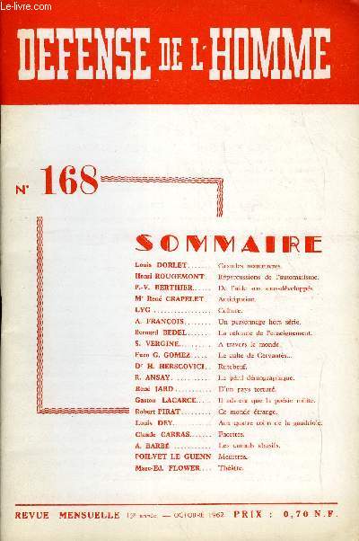 DEFENSE DE L'HOMME 15e ANNEE N 168 - Louis DORLET..Grandes manoeuvres.Henri ROUGEMONT. . Rpercussions de l'automatisme.P.-V. BERTHIER. De l'aide aux sous-dvelopps.Mr Ren CRAPELET. Anticipation.LYG. Culture.A. FRANOIS.