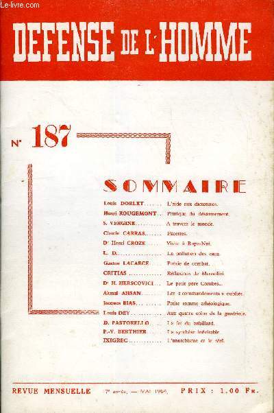 DEFENSE DE L'HOMME 17e ANNEE N 187 - Louis DORLET. L'aide aux dictatures.Henri ROUGEMONT. Pratique du disarmement.S. VERGINE. A travers le monde.Claude CARRAS. Facettes.Dr Henri CROZE. Visite  Rapa-Nui.L. D. La pollution des eaux.