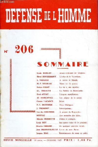 DEFENSE DE L'HOMME 18e ANNEE N 206 - Louis DORLET. . Avant d'allumer les lampions. Henri ROUGEMONT. L'enfer de la Technique.S. VERGINE. A travers le Monde.M.-P. NICOLAS. Notes sur la guerre.Robert PIRAT. La vie et son mystre.J.L. BREAUT