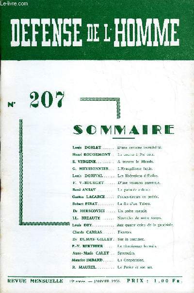 DEFENSE DE L'HOMME 19e ANNEE N 207 - Louis DORLET. D'une certaine incrdulit.Henri ROUGEMONT. La course  l'or noir.S. VERGINE. A travers le Monde.G. MEYSSONNIER. L'Evanglisme facile.Louis DORIVAL. Les librations difficiles.