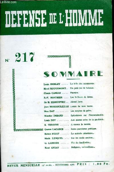 DEFENSE DE L'HOMME 19e ANNEE N 217 - Louis DORLET. La folie des armements.Henri ROUGEMONT.. Un petit jeu de balance.Claude CARRAS. Facettes.P.-V. BERTHIER. Los brleurs de livres.Dr H. HERSCOVICI .. Alfred Jarry.Jean BRESSOULEILLE.