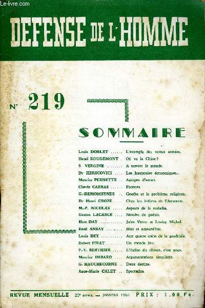 DEFENSE DE L'HOMME 20e ANNEE N 219 - Louis DORLET. L'exemple des vertus armes.Henri ROUGEMONT . O va la Chine ?S VERGINE .. A travers le monde.Dr HERSCOVICI .. Les harmonies conomiques..Maurice PERNETTE. Agrapes d'antan.