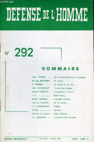 DEFENSE DE L'HOMME 26e ANNEE N 292 - Louis DORLET. De la sourde hypocrisie au cynisme. Ch. Aug. BONTEMPS . On oublie. S. VERGINE. Le monde telqu'il est.Henri ROUGEMONT . L'inextricable gupier.Maurice PERNETTE. L'imaginationcratrice.