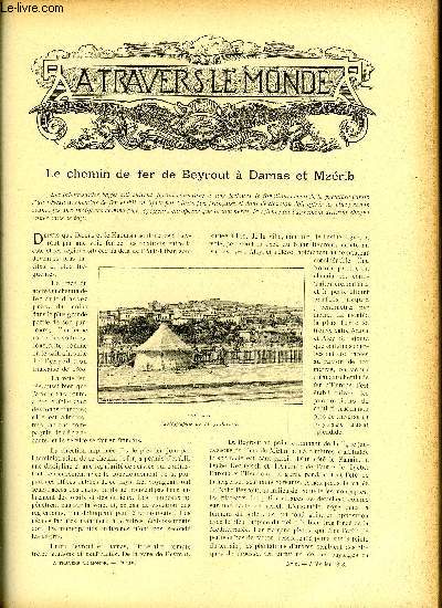 A TRAVERS LE MONDE N 6 - Le chemin de fer de Beyrout a Damas et Mzrib, Le dsastre de l'expdition du Dr Ehlers en Nouvelle-Guine, Un navire-amphibie en Danemark, Les coles au Soudan Francais, Les Todavas du Nilghiri