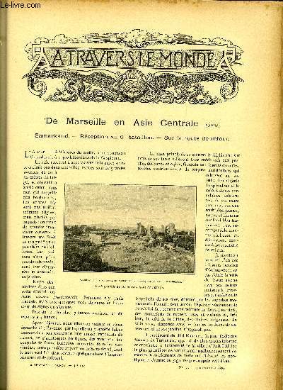 A TRAVERS LE MONDE N 44 - De Marseille en Asie Centrale (Suite), Le chemin de fer de l'Ouganda - Son tat actuel, Les causes morales du conflit Anglo-Transvaalien, Les progrs de la Colonisation libre en Nouvelle-Caldonie