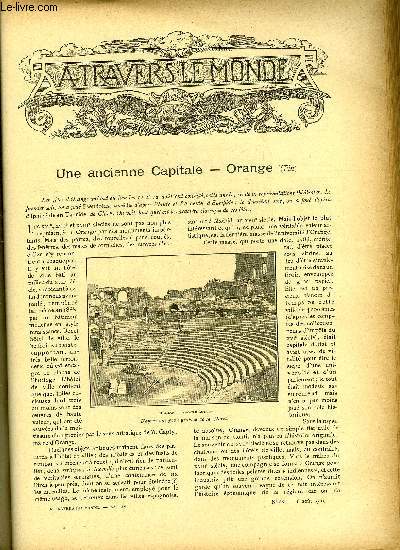 A TRAVERS LE MONDE N 33 - Une ancienne capitale - Orange (Fin), Le commerce francais a Shanghai, La france au lac Tchad - La dfaite et la mort de Rabah, Une visite aux affams de l'Inde - Scnes d'horreur et de souffrances, Les tudiants