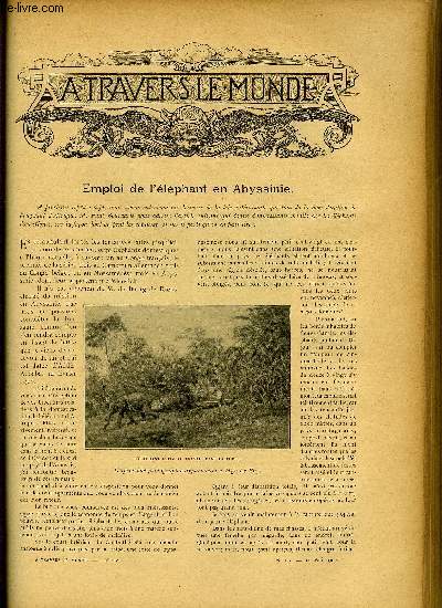 A TRAVERS LE MONDE N 19 - Emploi de l'lphant en Abyssinie, Tragique exploration francaise - L'odysse de la mission Rouyer en Nouvelle Guine, Dans les Pyrnes Arigeoises, Le dveloppement industriel de la Russie