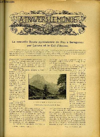 A TRAVERS LE MONDE N 42 - La nouvelle route pyrnnne de Pau a Saragosse par Laruns et le col d'Anou, Une nouvelle thorie sur l'origine des Alpes, La navigation du Canal de Suez en 1901, Cheikh-Said - Un territoire francais en Arabie