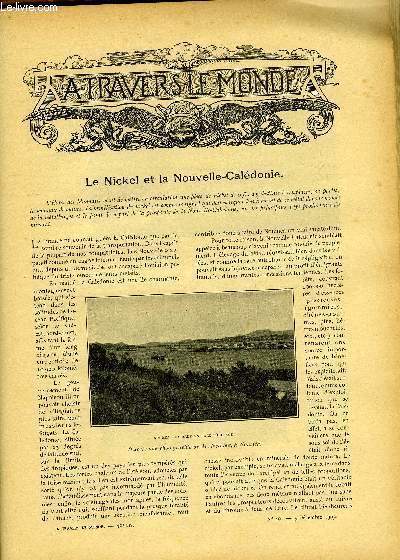 A TRAVERS LE MONDE N 49 - Le Nickel et la Nouvelle-Caldonie, Les officiers honoraires dans l'Arme prussienne, Profils colombiens - Les chercheurs de trsors - Les mdecins - Les artistes (fin), La question des ports francs - Leur inefficacit