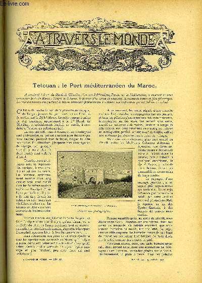 A TRAVERS LE MONDE N 28 - Tetouan : Le port mditarranen du Maroc, L'ouvrier allemand et l'ouvrier anglais, La poste arienne et les pigeons voyageurs, Vers la baie de Seine - Cration d'une grande semaine maritime