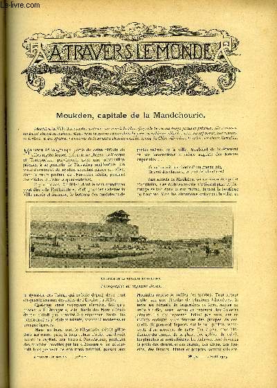 A TRAVERS LE MONDE N 31 - Moudken, capitale de la Mandchourie, La catastrophe du sous-marin francais Farfadet a Bizete, L'histoire des Zemstvos