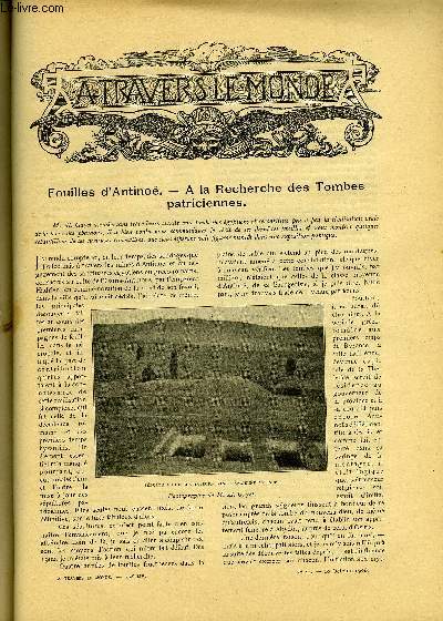 A TRAVERS LE MONDE N 42 - Fouilles d'Antinoe - A la recherche des tombes patriciennes, Des maisons construites a Liverpool avec des dtritus d'ordures ou l'art d'accomoder les restes, La guerre a la l-pre - Une lproserie aux iles Hawaii