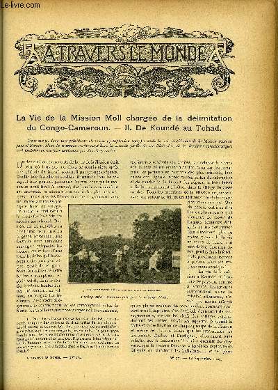 A TRAVERS LE MONDE N 37 - La vie de la mission Moll charge de la dlimitation du Congo-Cameroun - II., Projet de voie auxiliaire au Transsibrien, Grace a un aqueduc gigantesque, New York aura l'eau suffisant a sa consommation, Le huitime congrs