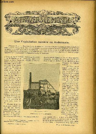 A TRAVERS LE MONDE N 39 - Une exploitation minire en Andalousie, L'avortement de l'expdition polaire Wellmann, Ce qu'est la colonie japonaise de Pkin, L'importance stratgique de Tahiti, Le record de l'atlantique Angleterre contre allemagne