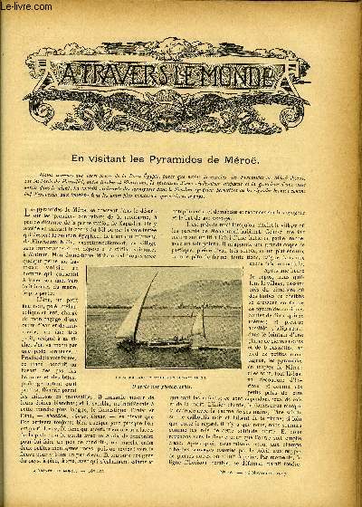 A TRAVERS LE MONDE N 46 - En visitant les Pyramides de Mroe, Comment cultiver les ponges, La plus vaste cathdrale de l'amrique, Une reconnaisance en Dirigeable, Le commerce extrieur du Maroc en 1906