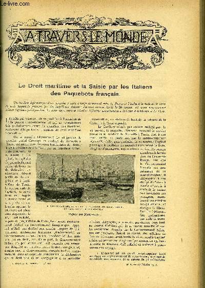 A TRAVERS LE MONDE N 7 - Le droit maritime et la saisie par les Italiens des paquebots francais, Les fleurs d'hiver en Italie, Le rseau intercolonial de la tlgraphie sans fil, Le chemin de fer allemand de Dar-es-Salam au Tangaiyka