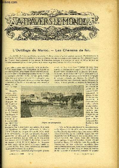 A TRAVERS LE MONDE N 29 - L'outillage du Maroc - Les chemins de fer, Nouvelles de l'expdition suisse au Groenland, La boussole dtrone par le compas gyroscopique, La population de Bruxelles quitte le centre de la ville pour les Faubourgs, La Chine