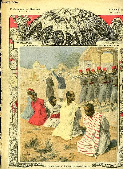 A TRAVERS LE MONDE N 2 - Les empals d'Avvansouri par Louis Diarra, A Figuig par J. Cahusac, Le mal du Congo par le R. P. J. Drouet, La mort de Pygme par Gaston Rayssac, L'alli mystrieux par le capitaine R. Charpentier, La femme du traitre