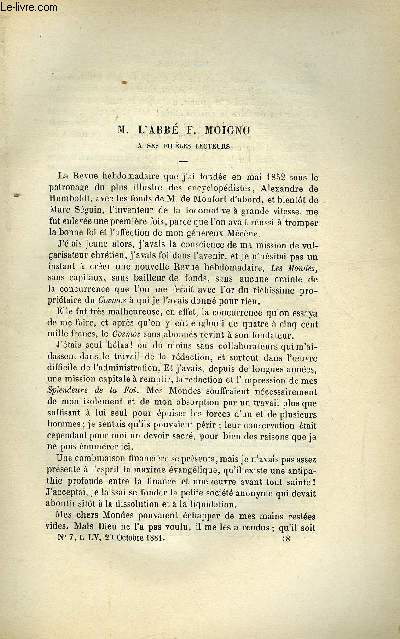 LES MONDES (COSMOS) N 7 - M. l'Abb F. Moigno et ses fidles lecteurs, Quelques ides et projets, Nouveau mode de pavage en bitume comprim, Le vin et le cidre a l'eau sucre, Takitchnie ou initiation rapide a l'art des mesures, Mtaphysique